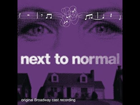 Next To Normal - Full Soundtrack