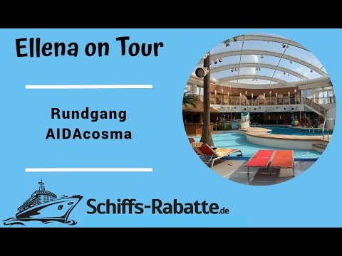 AIDAcosma Schiffsrundgang