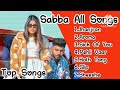 Sabba All Songs Sabba All Song Sabba New Punjabi Song