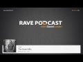 Daniel Lesden - Rave Podcast 044: guest mix by ...