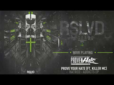 ProvenHate ft. Killer Mc - Prove Your Hate | Official Preview † [OUT NOW]
