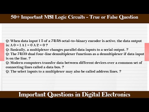 MCQ Questions MSI Logic Circuits - True or False with Answers