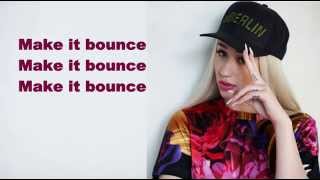 Iggy Azalea - Bounce Lyrics