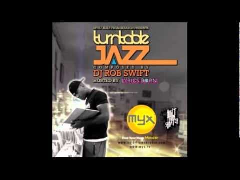 Rob Swift-Turntable Jazz-Enter The Cycles-Boulaone Ft. Isaman & Legrotony Track 13