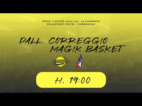 Pall. Correggio - Magik Basket