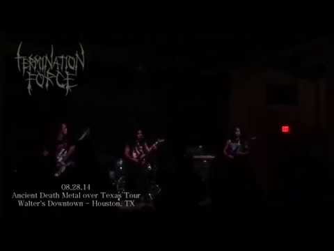 Termination Force LIVE 08.28.14