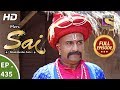Mere Sai - Ep 435 - Full Episode - 24th May, 2019