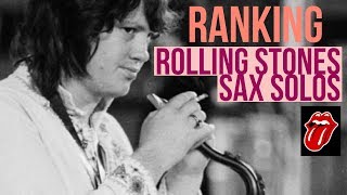 Rolling Stones Sax Solos: Ranked from Best to WORST