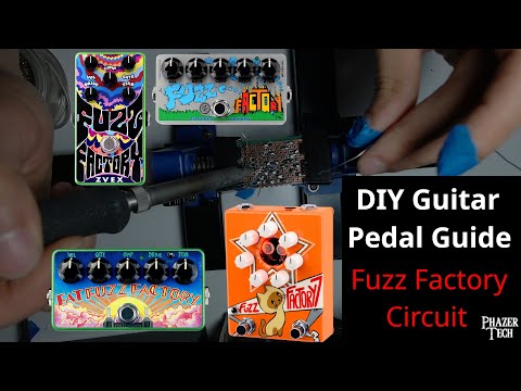 DIY Guitar Pedal Guide - Fuzz Factory & Soldering The Circuit - Part 2