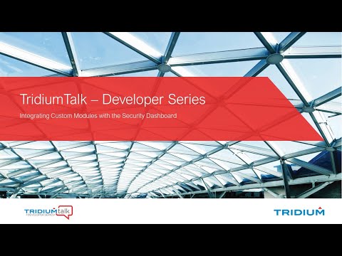 TridiumTalk: Integrating Custom Modules with Niagara Security Dashboard (May 27, 2021)