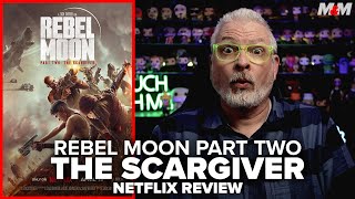 Rebel Moon - Part Two: The Scargiver (2024) Netflix Movie Review