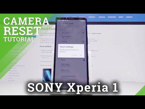 How to Reset Camera Settings in SONY Xperia 1 – Fix Camera Errors