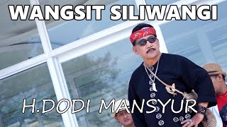 Download lagu WANGSIT SILIWANGI VOC H DODI MANSYUR mp3
