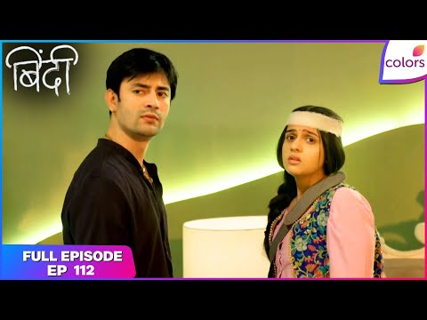 Binddii | Full Episode - 112 | Binddii Saves Mahi | Colors TV