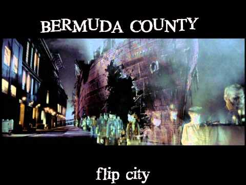 Bermuda County - Flip City (cover song)