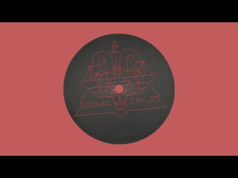Zodiac Childs - Get Back