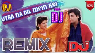 Download lagu Utra Na Dil Mein Koi Dj Song !! Kumar Sanu, Alka Yagnik !! Old Is Gold !! Hindi Dj Song mp3