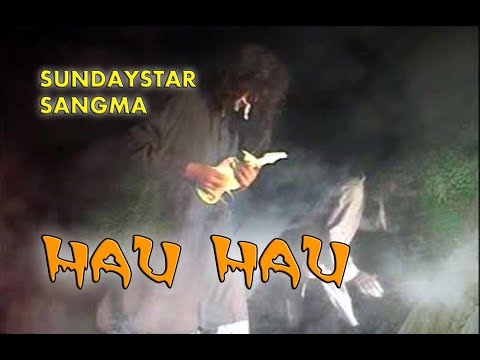 Sundaystar Sangma - Hau Hau (Mandi Mandi Simmilla Inbaongjokni) 2004