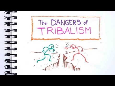 The Dangers of Tribalism