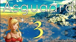 Asguaard Playthrough Part 3 (No Commentary)