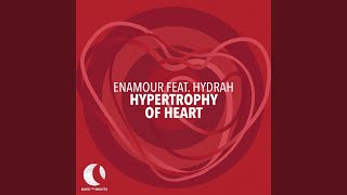 Enamour - Hypertrophy Of Heart video