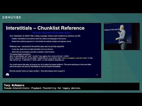 Tony McNamara - Pseudo-Interstitials: Playback flexibility for legacy devices