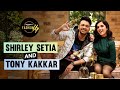 Amazon Fashion Up With Shirley Setia And Tony Kakkar