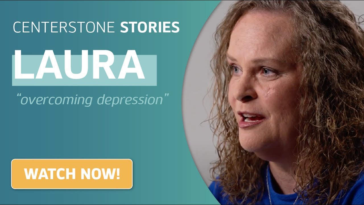 Laura | Centerstone Stories | Overcoming Depression