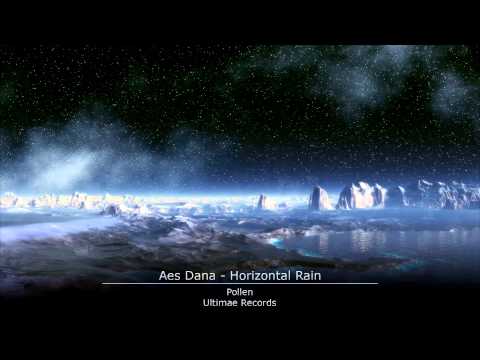 Aes Dana - Horizontal Rain
