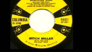 Mitch Miller  - &quot;The Children&#39;s Marching Song&quot;