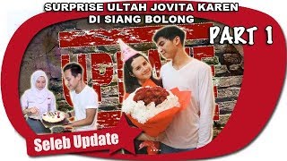 Download lagu SURPRISE ULTAH JOVITA KAREN DI SIANG BOLONG mp3 Download lagu SURPRISE ULTAH JOVITA KAREN DI SIANG BOLONG mp3