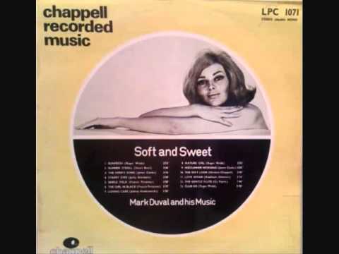 Mark Duval - The Gentle Flute