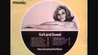 Mark Duval - The Gentle Flute