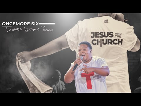Themba Lendawo Yonke  - Oncemore Six (Official Music Video)