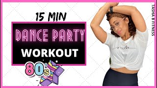Fun Dance Workout To Lose Weight - 80s edition