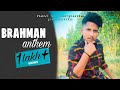 BRAHMAN ANTHEM NAVI SULTANPURIA NEW PUNJABI SONG 2020