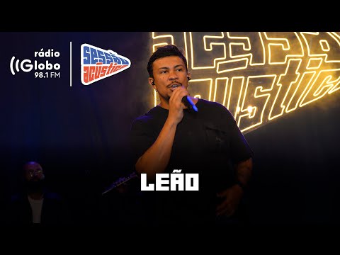 Leão - Sessão Acústica Com Xamã | Rádio Globo