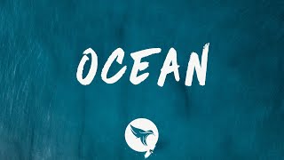 Wifisfuneral  - Ocean (Lyrics) Feat. Smoove’L