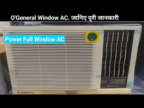 O General 0.8 Ton 5 Star Fix Speed Window AC