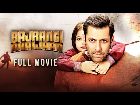 Bajrangi Bhaijaan Full Movie