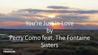 Perry Como feat. The Fontaine Sisters - You&#39;re Just in Love