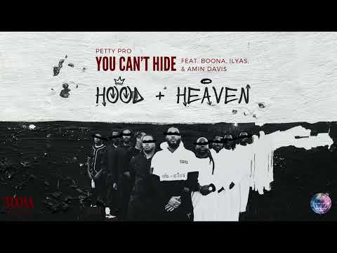 You Can't Hide | Petty Pro Feat. Boona Mohammed, Ilyas Mao & Amin Davis