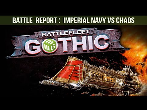 BFG in Narrative Campaigns? - Imperial Navy vs Chaos Battlefleet Gothic Battle Report Ep 9