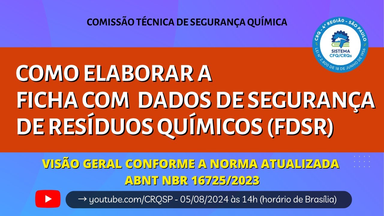 Como elaborar a Ficha com Dados de Segurança de Resíduos Químicos (FDSR)