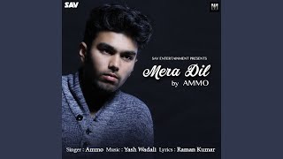 Mera Dil song artwork