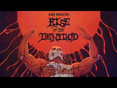 Ranking Kai Wachi - RISE OF THE DEMIGOD EP