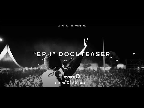 AUCAN - "EP I" Docuteaser