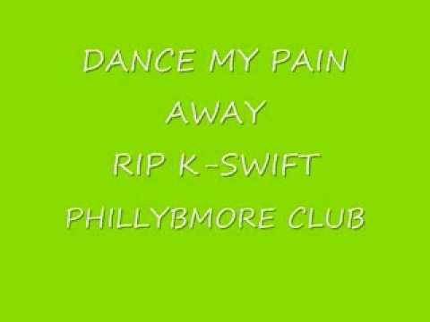 DANCE MY PAIN AWAY | BALTIMORE CLUB | RIP K-SWIFT