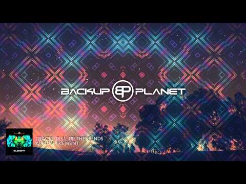 Backup Planet - Pull Up The Blinds (Official Audio)