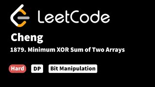 YouTube video 'LeetCode 1879. Minimum XOR Sum of Two Arrays'